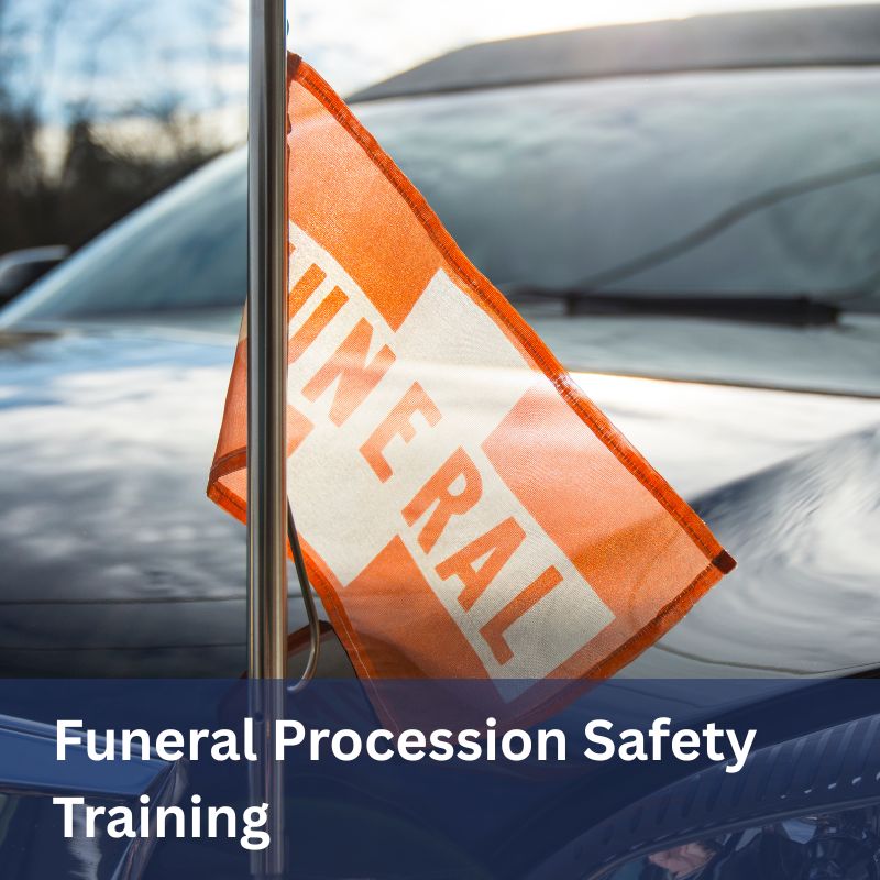 Funeral Procession Safety Training