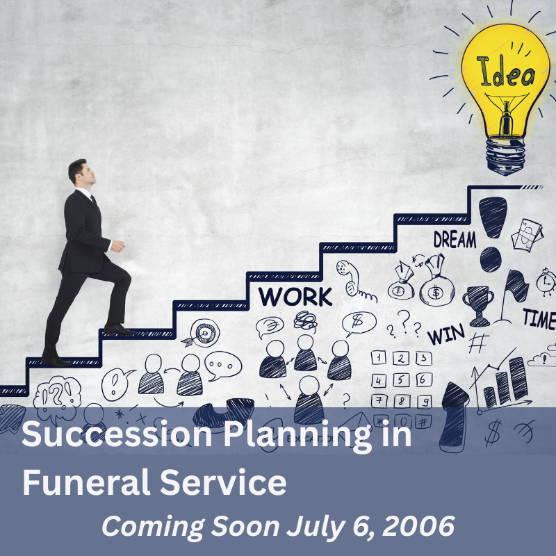 Succession Planning in Funeral Homes
